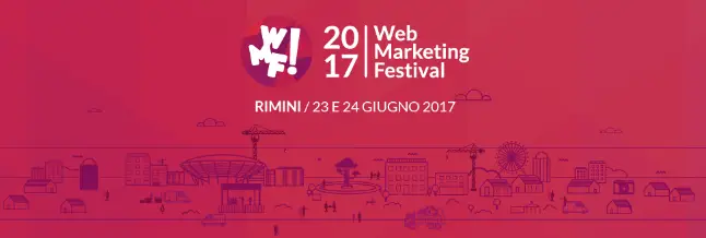 Web Marketing festival 2017